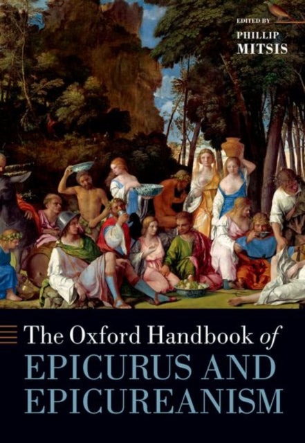 Oxford Handbook Of Epicurus And Epi By Mitsis, Phillip