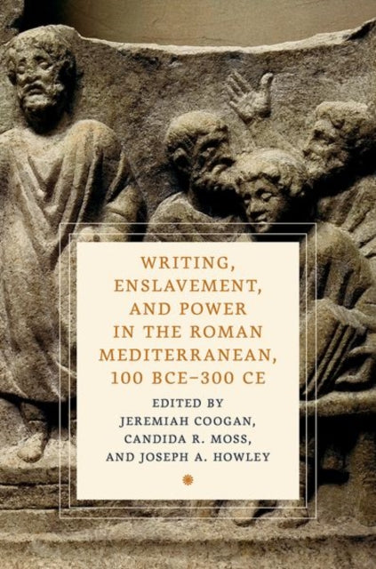 Writing Enslavement And Power In The