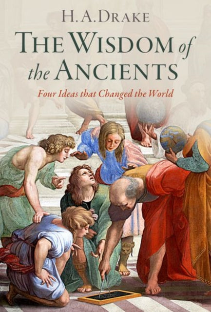 The Wisdom Of The Ancients