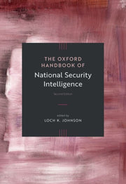 Oxford Handbook Of National Securit By Johnson Loch K