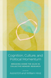 Cognition Culture And Political Momen