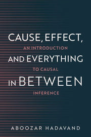 Cause Effect And Everything In Betwee