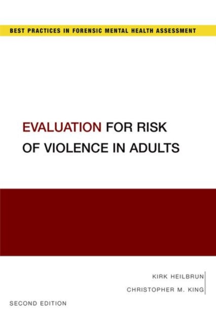 Evaluation For Risk Of Violence In Adul