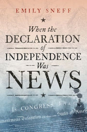 When The Declaration Of Independence Wa