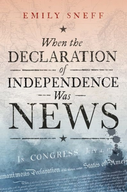 When The Declaration Of Independence Wa