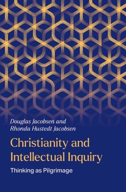 Christianity And Intellectual Inquiry