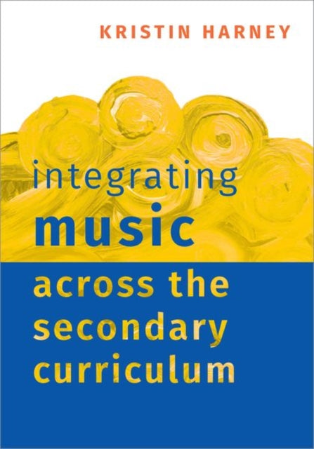 Integrating Music Across The Secondary