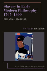 Slavery In Early Modern Philosophy 1765