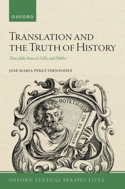 Translation And The Truth Of History