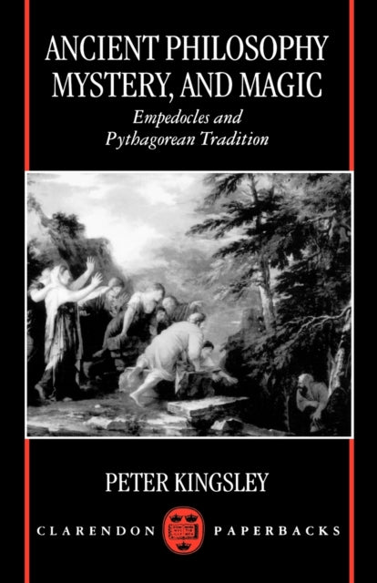 Ancient Philosophy, Mystery, And Magic E
