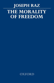 The Morality Of Freedom