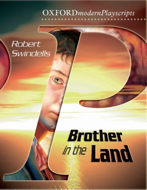 Oxford Playscripts Brother In The Land