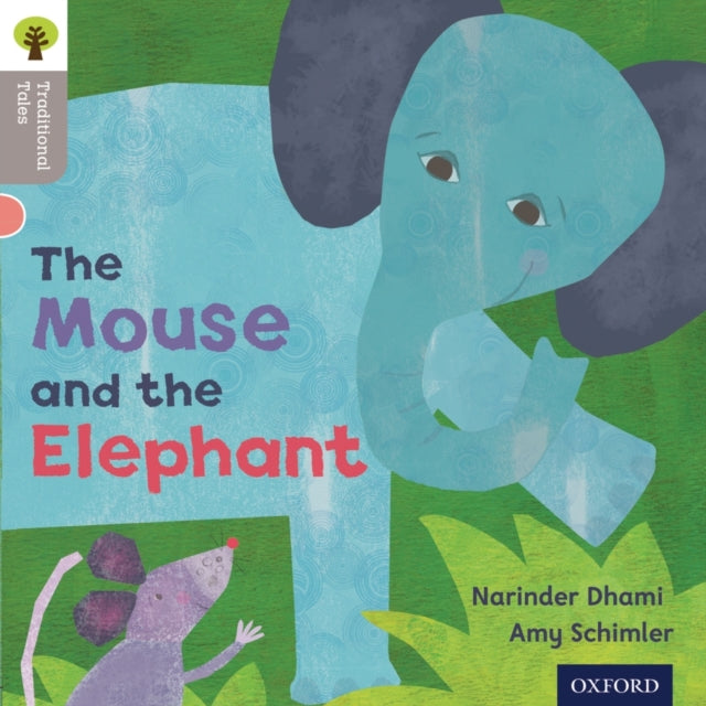 Little Mouse Big Elephant