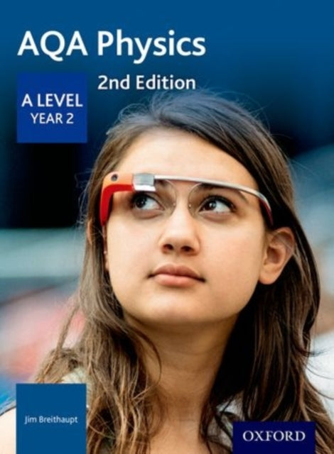 Aqa A Level Physics Year 2 Student Book