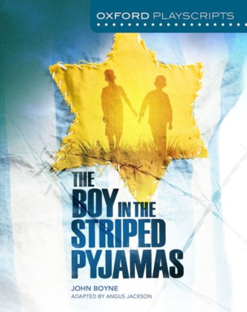 New Oxford Playscripts Boy In The Stripe