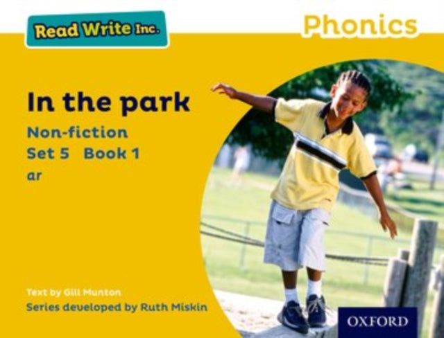 Read Write Inc. Phonics In The Park Y By Gill Munton