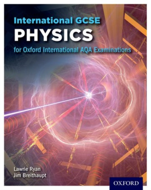 International Gcse Physics For Oxford I By Jim  Breithaupt