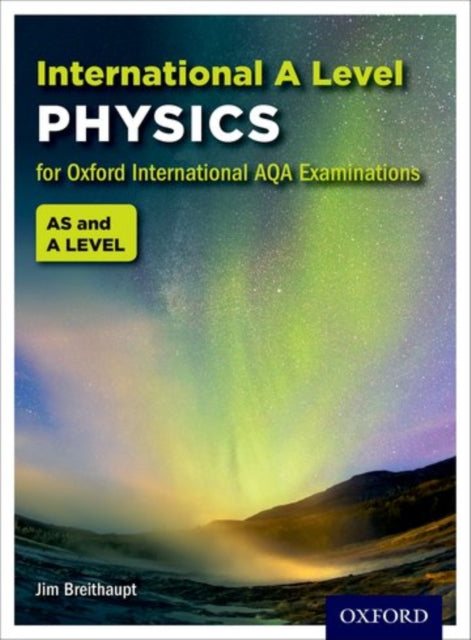 International A Level Physics For Oxfor