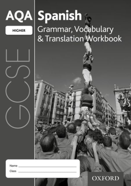 Aqa Gcse Spanish Higher Workbook Pack