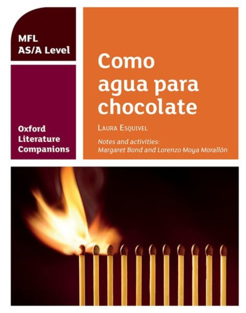 Oxford Literature Companions Como Agua P By Oxford Literature Companions Como Agua P