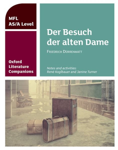 Oxford Literature Companions Der Besuch By Oxford Literature Companions Der Besuch