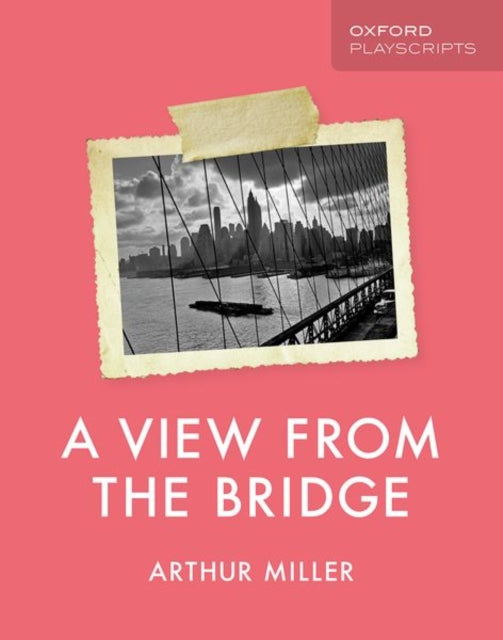 New Oxford Playscripts The View From The