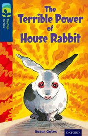 Terrible Power Of House Rabbit By Gates, Susan