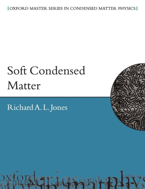 Soft Condensed Matter By Jones
