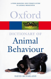 Dictionary Of Animal Behaviour By Mcfarland, David