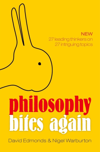 Philosophy Bites Again By Edmonds, David