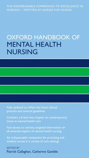 Oxford Handbook Of Mental Health Nursing By Callaghan, Patrick