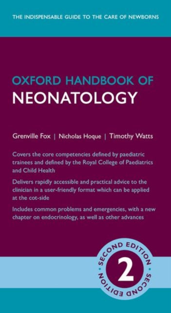 Oxford Handbook Of Neonatology By Fox, Grenville