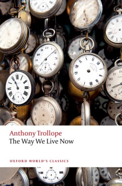 Way We Live Now 2e Paperback