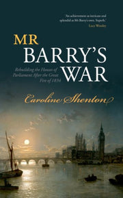 Mr Barrys War By Shenton, Caroline