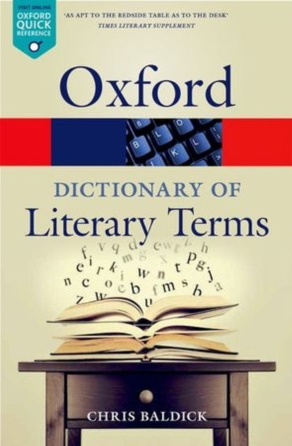 Oxford Dictionary Of Literary Terms By Baldick, Chris
