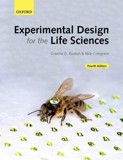Experimental Design For The Life Science