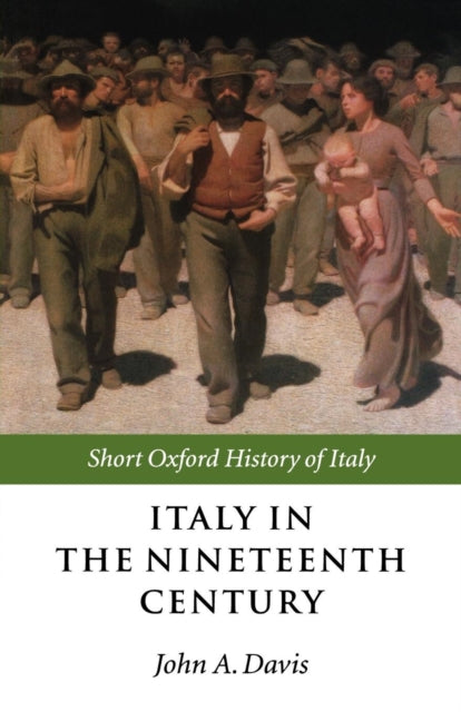 Italy In The Nineteenth Century