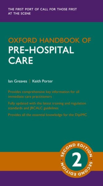 Oxford Handbook Of Prehospital Care 2e F By Greaves, Ian; Porter