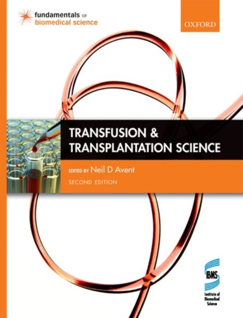 Transfusion & Transplantation Science