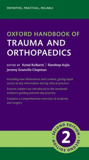 Oxford Handbook Of Orthopaedics Trauma 2 By Kulkarni, Kunal