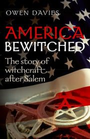 America Bewitched By Davies, Owen