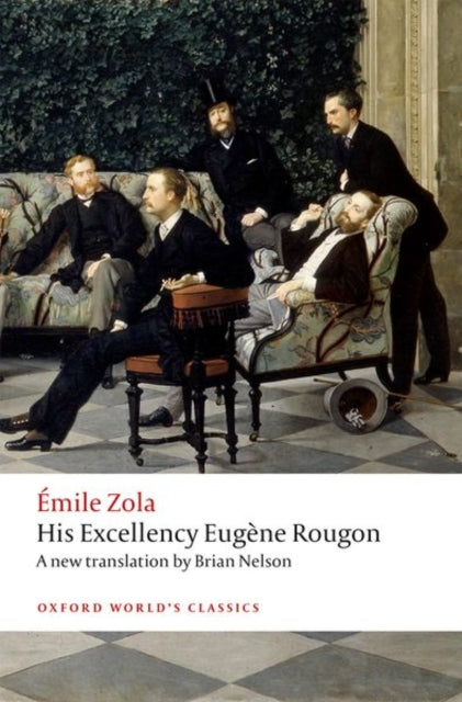 His Exellency Eugene Rougon