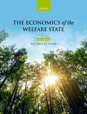 Economics Of The Welfare State By Barr, Nicholas