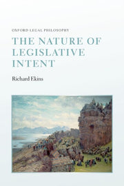 Nature Of Legislative Intent Olph:ncs P By Ekins