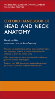 Oxford Handbook Of Head & Neck Anatomy By Van Gijn, Daniel