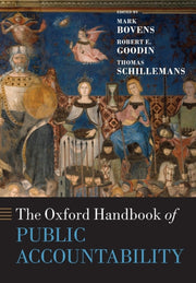 The Oxford Handbook Of Public Accountabi By Bovens, Mark