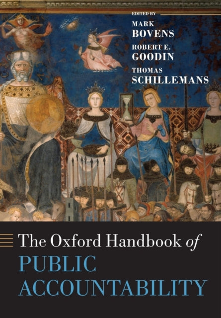 The Oxford Handbook Of Public Accountabi By Bovens, Mark
