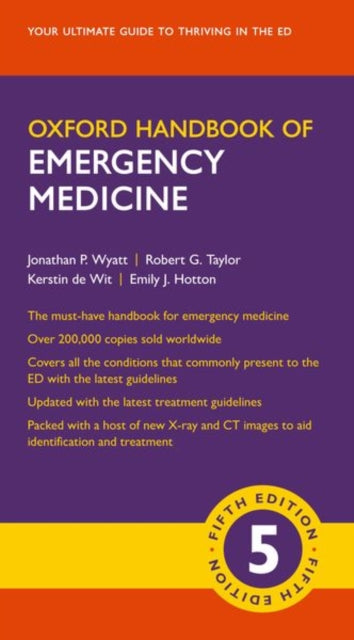 Oxford Handbook Of Emergency Medicine 5e By Wyatt, Jonathan P.;