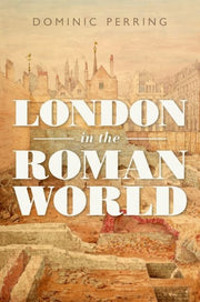 London In The Roman World