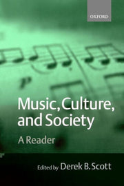 Music, Culture, And Society By Scott, Derek B.